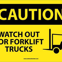 CAUTION, WATCH OUT FOR FORKLIFT TRUCKS, GRAPHIC, 7X10, .040 ALUM