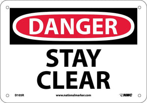 DANGER, STAY CLEAR, 10X14, PS VINYL
