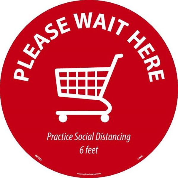 WALK ON - SMOOTH, PLEASE WAIT HERE SHOPPING CART, RED ON WHITE, FLOOR SIGN, 8 X 8,NON-SKID SMOOTH ADHESIVE BACKED VINYL, PK10