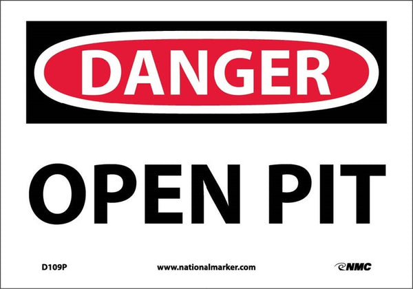 DANGER, OPEN PIT, 7X10, PS VINYL