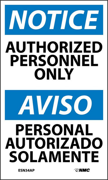 DANGER, AUTHORIZED PERSONNEL ONLY, BILINGUAL, 5X3, PS VINYL, 5/PK