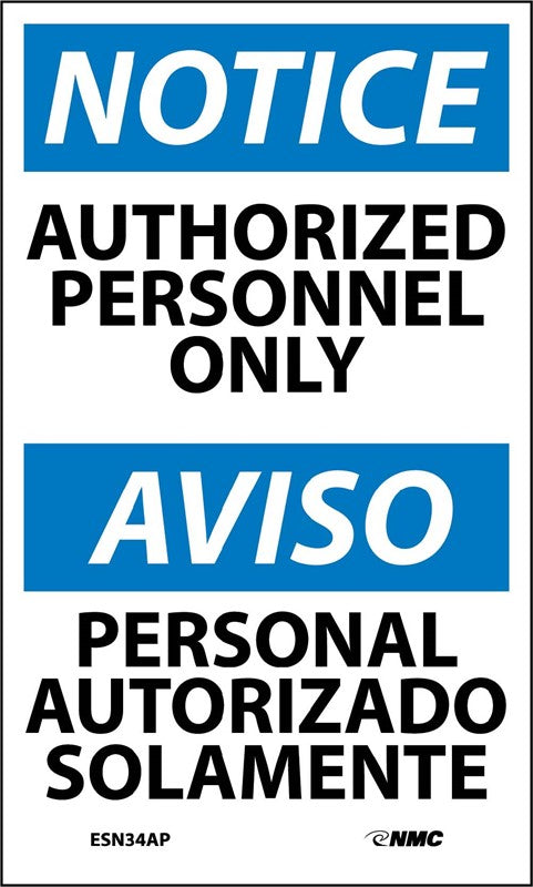 DANGER, AUTHORIZED PERSONNEL ONLY, BILINGUAL, 5X3, PS VINYL, 5/PK