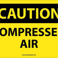 CAUTION, COMPRESSED AIR, 10X14, RIGID PLASTIC