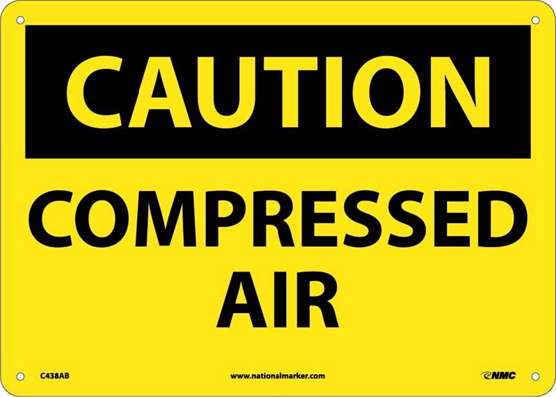 CAUTION, COMPRESSED AIR, 10X14, RIGID PLASTIC
