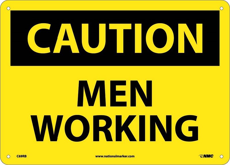 CAUTION, MEN WORKING, 10X14, PS VINYL
