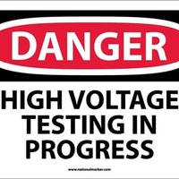 DANGER, HIGH VOLTAGE TESTING IN PROGRESS, 10X14, PS VINYL
