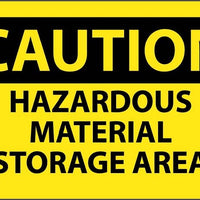 CAUTION, HAZARDOUS MATERIAL STORAGE AREA, 3X5, PS VINYL, 5/PK