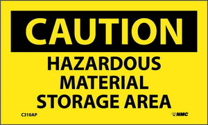 CAUTION, HAZARDOUS MATERIAL STORAGE AREA, 3X5, PS VINYL, 5/PK