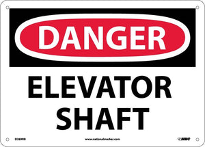 DANGER, ELEVATOR SHAFT, 10X14, RIGID PLASTIC