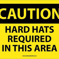CAUTION, HARD HATS REQUIRED IN THIS AREA, 10X14, .040 ALUM