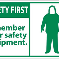SAFETY FIRST, REMEMBER WEAR SAFETY EQUIPMENT, 3X5, PS VINYL, 5/PK