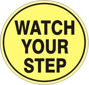 Watch Your Step Anti-Slip Floor Decals | FD-30