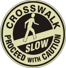 Crosswalk Proceed With Caution Slow Glow Anti-Slip Floor Decals | FDGL-43