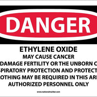 DANGER, ETHYLENE OXIDE CANCER HAZARD AND REPRODUCTIVE HAZARD AUTHORIZED PERSONNEL ONLY RESPIRATORS AND PROTECTIVE CLOTHING MAY BE REQUIRED TO BE WORN IN THIS AREA, 10X14, PS VINYL