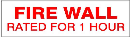 Fire Wall Rated For 1 Hour Fire Wall Sign | FWS-F1