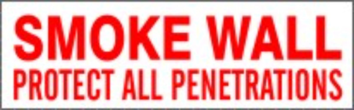 Smoke Wall Protect All Penetrations Fire Wall Sign | FWS-F6 | Rutke ...