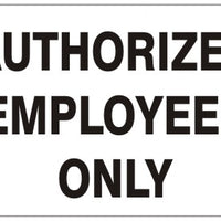 Authorized Employees Only Signs | G-0049