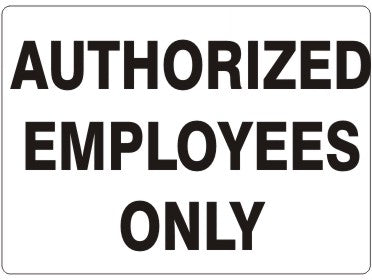 Authorized Employees Only Signs | G-0049