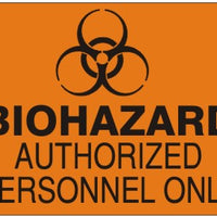 Biohazard Authorized Personnel Only Signs | G-0508