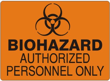 Biohazard Authorized Personnel Only Signs | G-0508