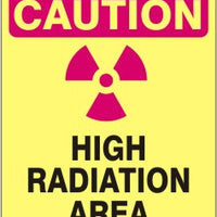 Caution High Radiation Area Signs | G-0812