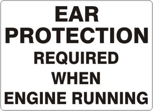Ear Protection Required While Engine Is Running Signs | G-1602