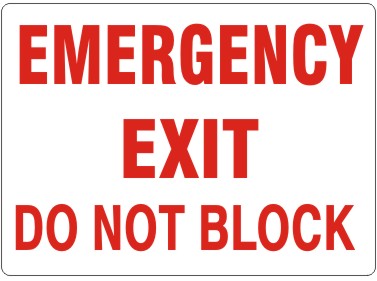 Emergency Exit Do Not Block Door Signs | G-1619