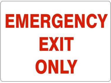 Emergency Exit Only Signs | G-1621
