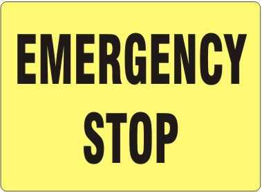 Emergency Stop Signs | G-1641