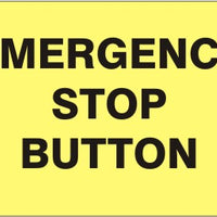 Emergency Stop Button Signs | G-1642