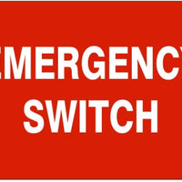 Emergency Switch Signs | G-1644