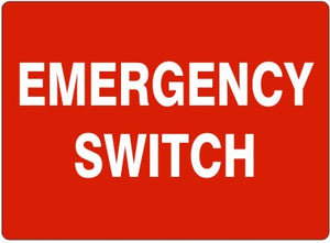 Emergency Switch Signs | G-1644