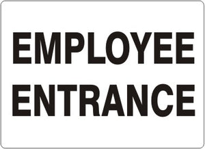 Employee Entrance Signs | G-1650
