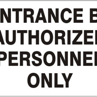 Entrance By Authorized Personnel Only Signs | G-1676