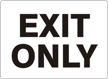 Exit Only Signs | G-1699