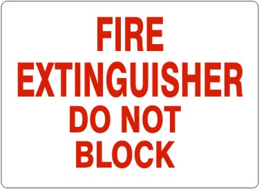 Fire Extinguisher Do Not Block Signs | G-2637