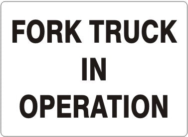 Forklift In Operation Signs | G-2702