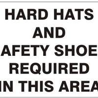 Hard Hats And Safety Shoes Required In This Area Signs | G-3729
