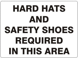 Hard Hats And Safety Shoes Required In This Area Signs | G-3729