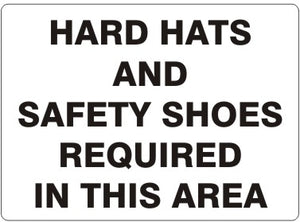 Hard Hats And Safety Shoes Required In This Area Signs | G-3729
