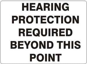 Hearing Protection Required Beyond This Point Signs | G-3744