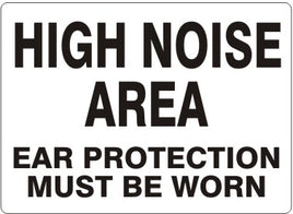 High Noise Area Ear Protection Must Be Worn Signs | G-3750