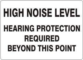 High Noise Level Hearing Protection Required Beyond This Point Signs | G-3751