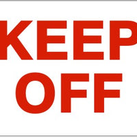 Keep Off Signs | G-4408