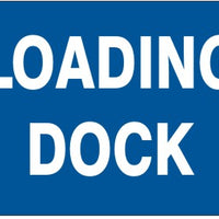 Loading Dock Signs | G-4513