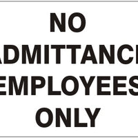 No Admittance Employees Only Signs | G-4616