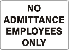 No Admittance Employees Only Signs | G-4616