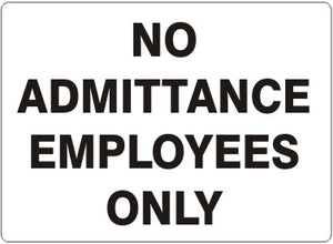 No Admittance Employees Only Signs | G-4616