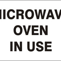 Microwave Oven In Use Signs | G-4623