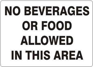 No Beverages Or Food Allowed In This Area Signs | G-4723